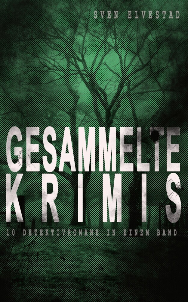 Gesammelte Krimis (10 Detektivromane in einem Band) main product photo