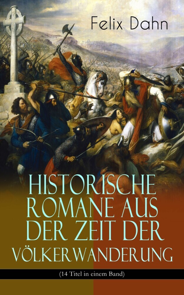 Historische Romane aus der Zeit der Völkerwanderung (14 Titel in einem Band) main product photo