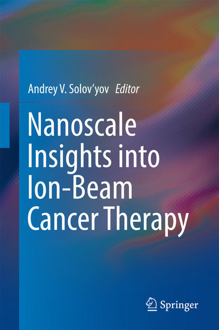Nanoscale Insights into Ion-Beam Cancer Therapy main product photo