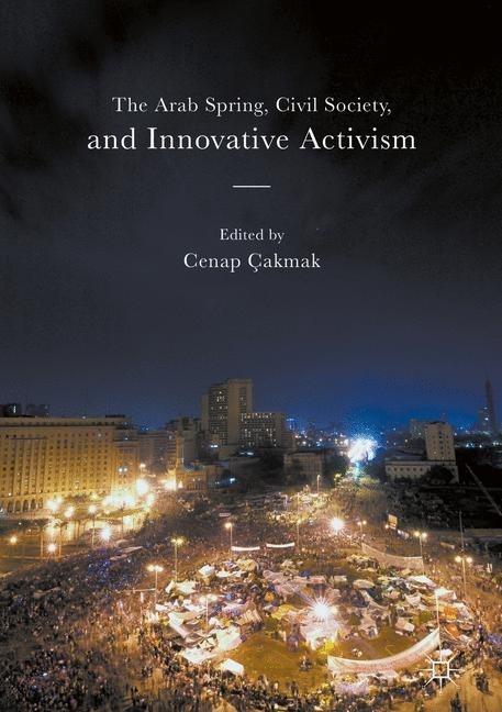 The Arab Spring, Civil Society, and Innovative Activism main product photo