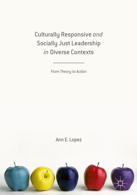 Culturally Responsive and Socially Just Leadership in Diverse Contexts main product photo