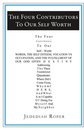 The Four Contributors To Our Self Worth