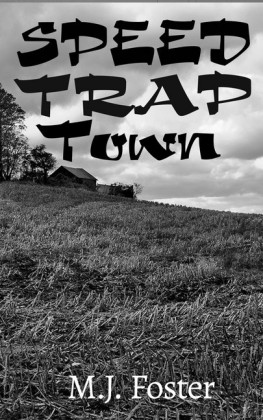 Speed Trap Town