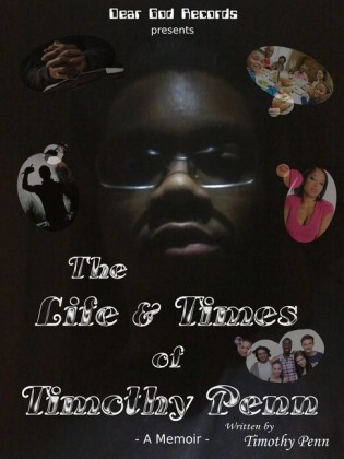 The Life and Times of Timothy Penn