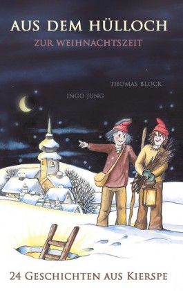 Aus dem Hülloch zur Weihnachtszeit