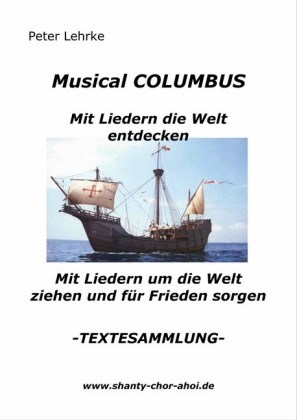 Musical Columbus mit Liedern die Welt entdecken
