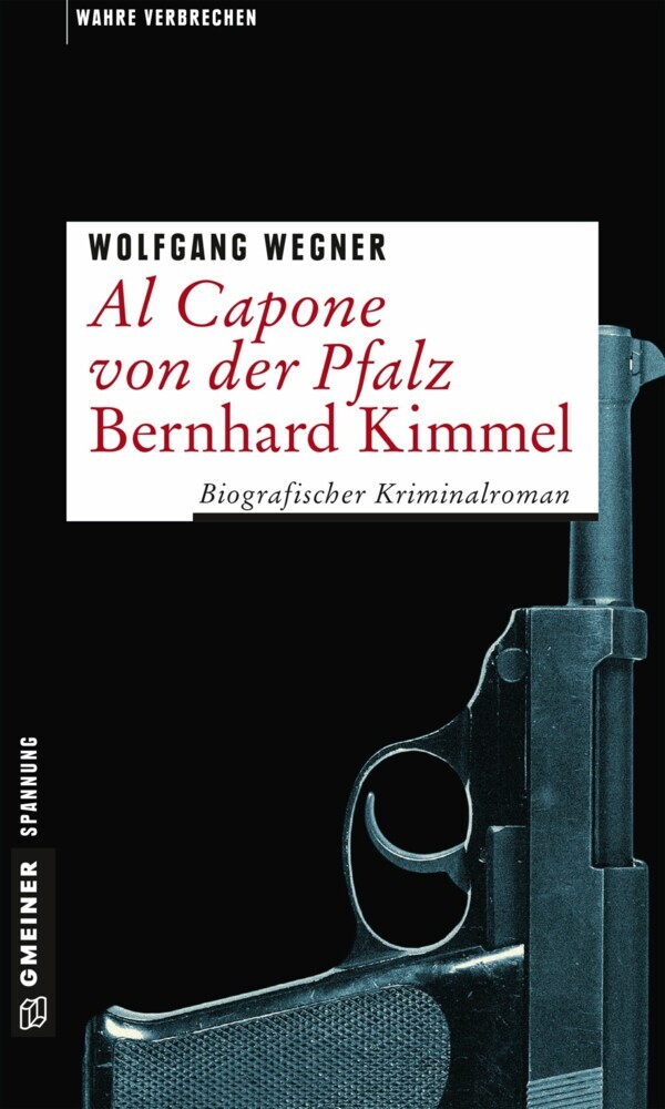 Al Capone von der Pfalz - Bernhard Kimmel main product photo