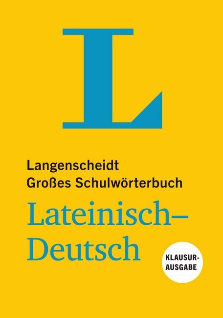 Langenscheidt Großes Schulwörterbuch Lateinisch-Deutsch Klausurausgabe - Buch mit Online-Anbindung main product photo