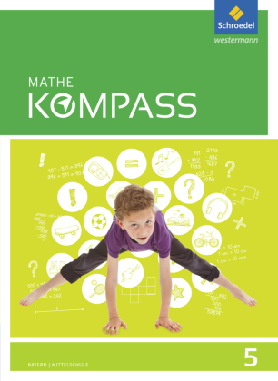 Mathe Kompass - Ausgabe für Bayern