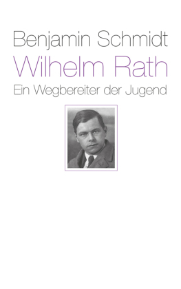 Wilhelm Rath - ein Wegbereiter der Jugend