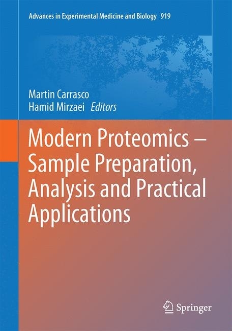 Modern Proteomics - Sample Preparation, Analysis and Practical Applications main product photo