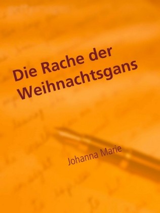 Die Rache der Weihnachtsgans
