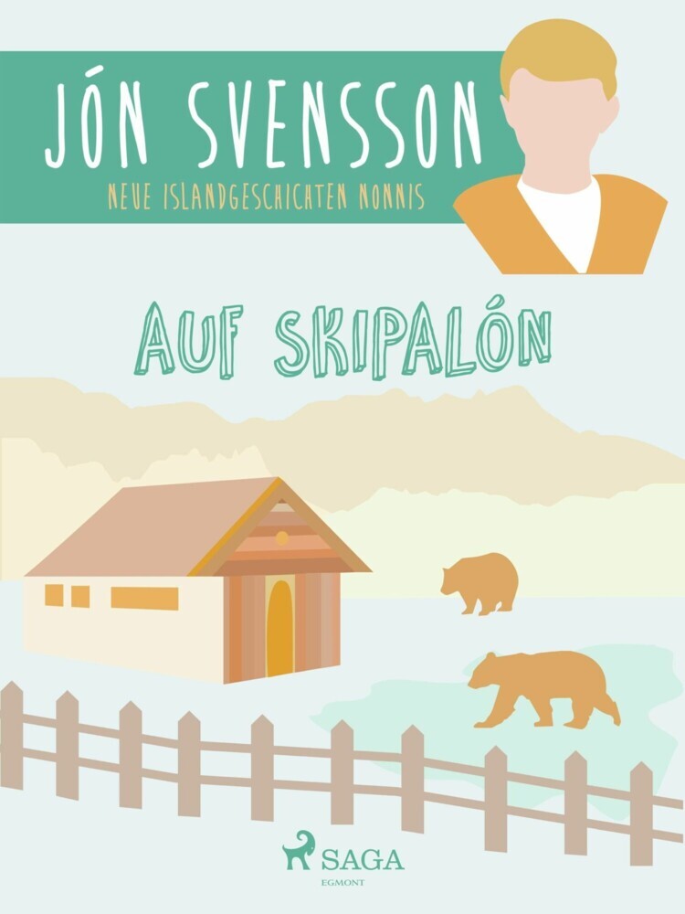 Auf Skipalón: neue Islandgeschichten Nonnis main product photo