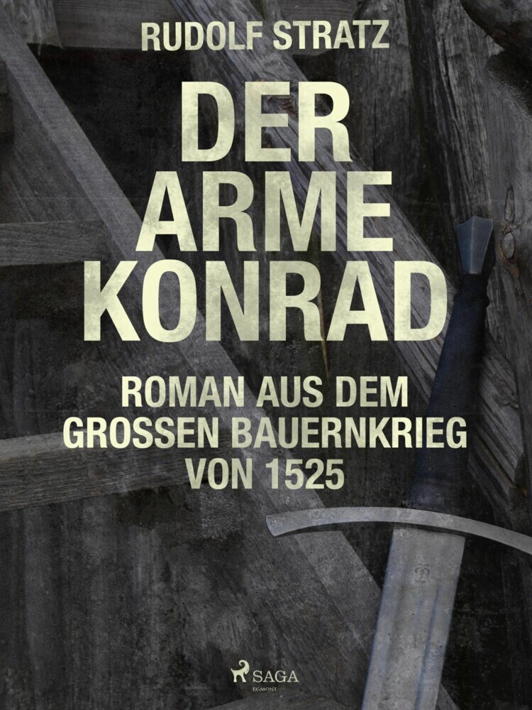 Der arme Konrad. Roman aus dem großen Bauernkrieg von 1525 main product photo