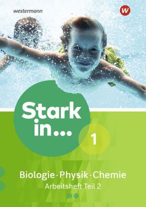 Stark in Biologie/Physik/Chemie - Ausgabe 2017. Tl.2
