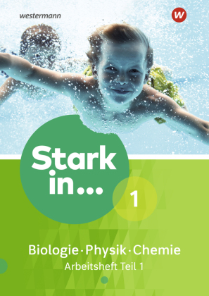 Stark in Biologie/Physik/Chemie - Ausgabe 2017. Tl.1