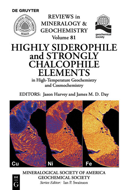Highly Siderophile and Strongly Chalcophile Elements in High-Temperature Geochemistry and Cosmochemistry main product photo