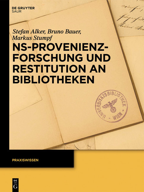 NS-Provenienzforschung und Restitution an Bibliotheken main product photo