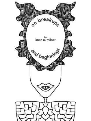 on breakups...and beginnings