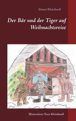Der Bär und der Tiger auf Weihnachtsreise