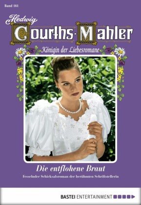 Hedwig Courths-Mahler - Folge 161