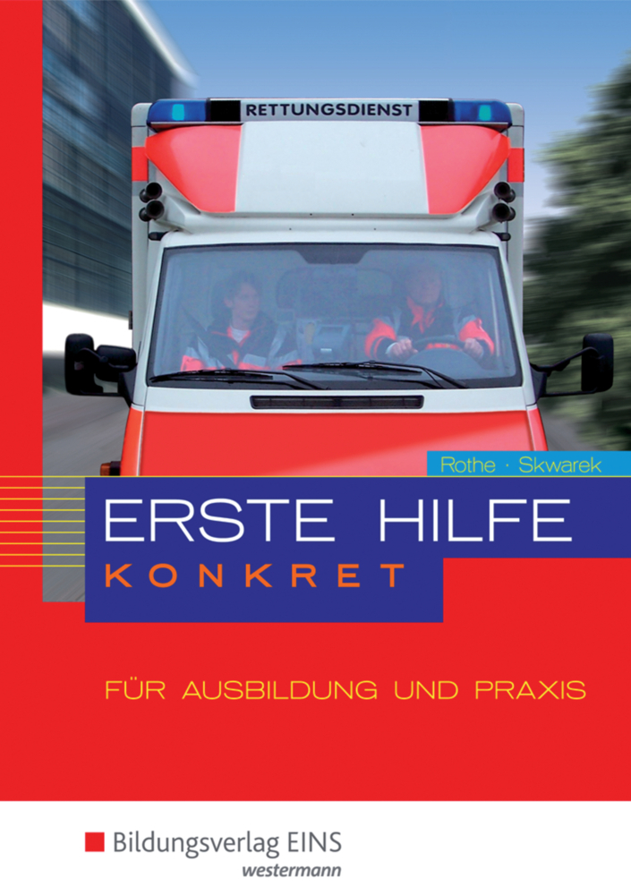 Erste Hilfe konkret für Ausbildung und Praxis main product photo