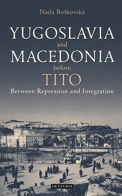 Yugoslavia and Macedonia Before Tito main product photo