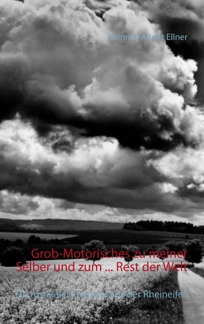 Grob-Motorisches zu meiner Selber und zum ... Rest der Welt main product photo