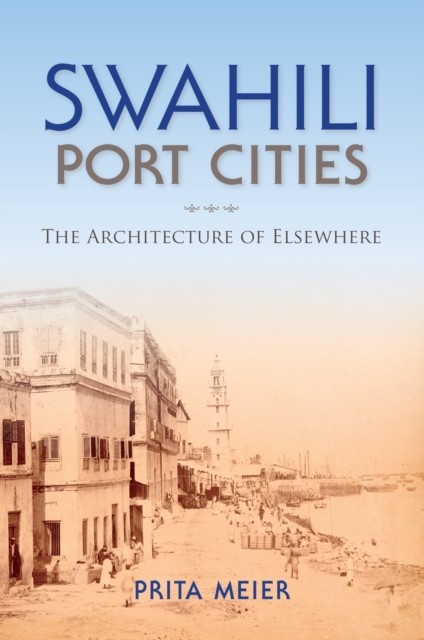 Swahili Port Cities main product photo