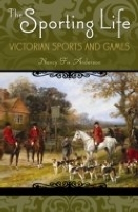 Sporting Life: Victorian Sports and Games