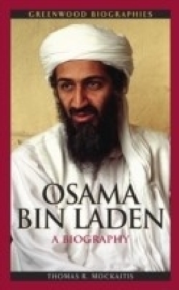 Osama Bin Laden: A Biography
