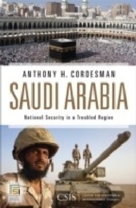 Saudi Arabia: National Security in a Troubled Region