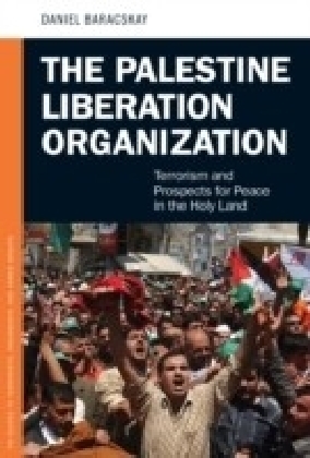 Palestine Liberation Organization: Terrorism and Prospects for Peace in the Holy Land main product photo