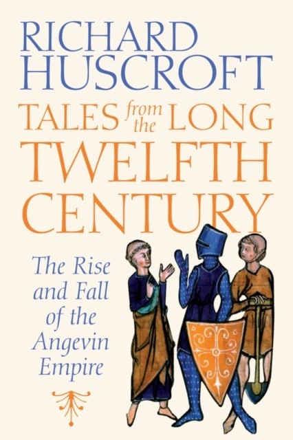 Tales From the Long Twelfth Century main product photo