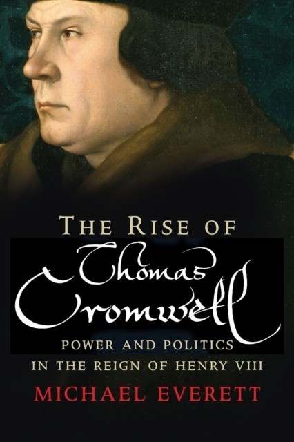 Rise of Thomas Cromwell main product photo