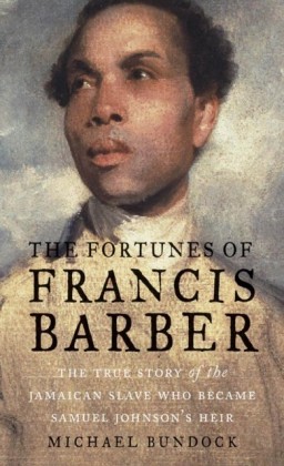 Fortunes of Francis Barber