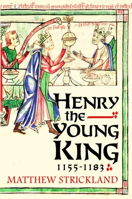 Henry the Young King, 1155-1183 main product photo
