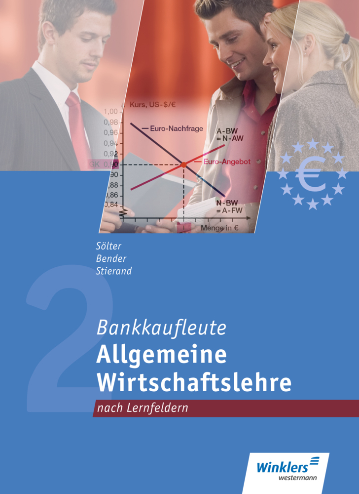 Allgemeine Wirtschaftslehre - Lernfelder 1, 6, 12 main product photo