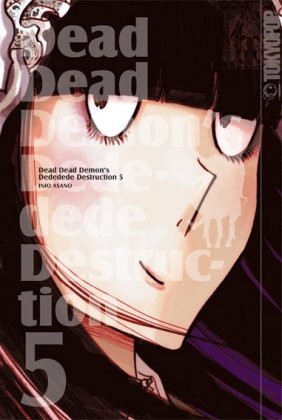 Dead Dead Demon's Dededede Destruction. Bd.5. Bd.5