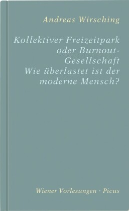 Kollektiver Freizeitpark oder Burnout-Gesellschaft