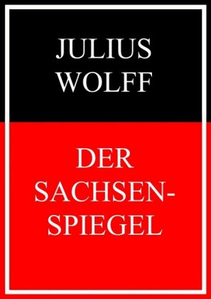 Der Sachsenspiegel