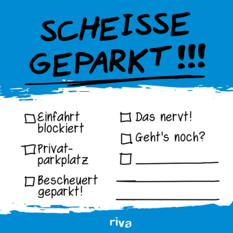 Scheiße geparkt - Klebezettel