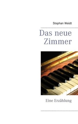 Das neue Zimmer