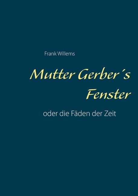 Mutter Gerber's Fenster main product photo