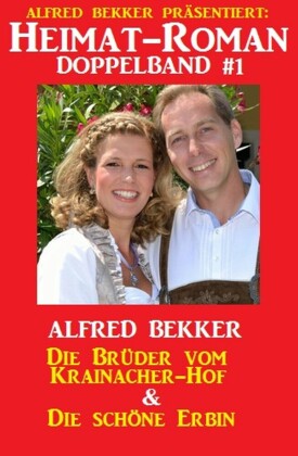 Heimat-Roman Doppelband #1. Bd.1