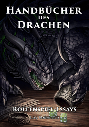 Rollenspiel-Essays (Handbücher des Drachen)