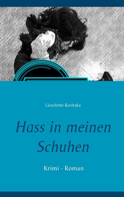 Hass in meinen Schuhen main product photo