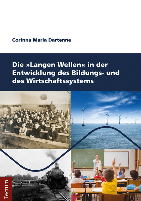 Die Langen Wellen in der Entwicklung des Bildungs- und des Wirtschaftssystems main product photo