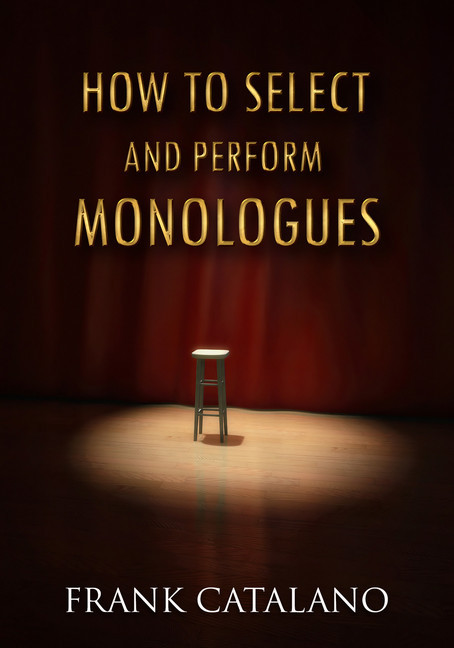 How to Select and Perform Monologues main product photo
