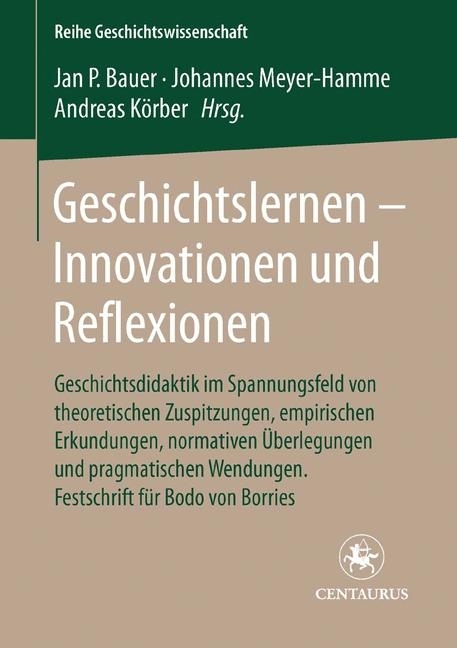 Geschichtslernen - Innovationen und Reflexionen main product photo